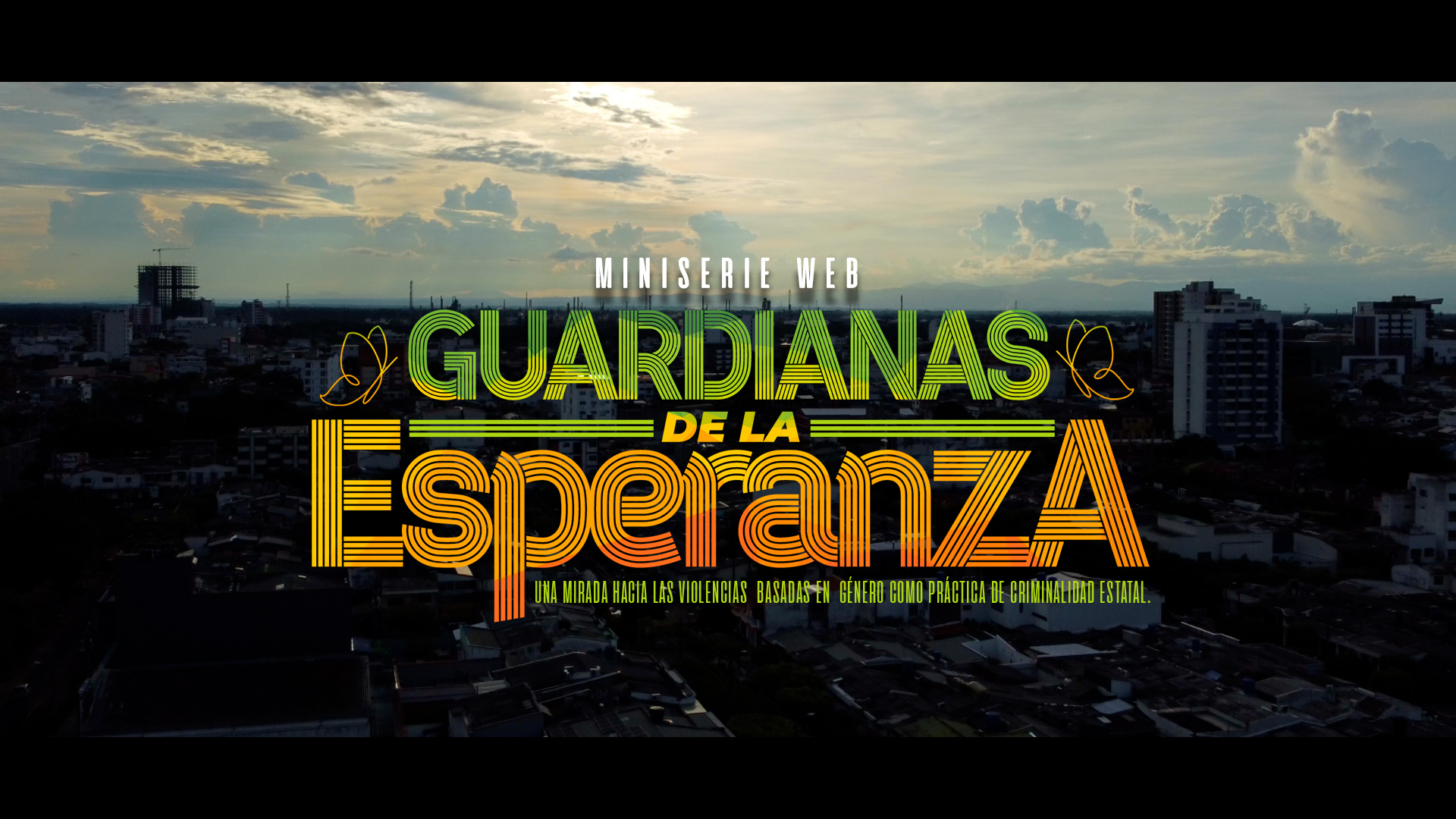 Miniserie, Guardianas de la esperanza (Trailer).